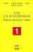 L'io e il suo cervello vol. 1 - Materia, coscienza e cultura
