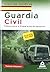 Guardia civil. Temario para...