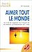 Aimer tout le monde : Seul ...