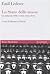 Lo Stato delle masse. La minaccia della società senza classi by Emil Lederer