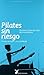 Pilates sin riesgo