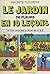 Le jardin de fleurs en 10 leçons by Maurice Fleurent
