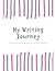 My Writing Journey