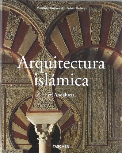 ARQUITECTURA ISLAMICA EN ANDALUCIA 0101028 (Paperback)