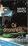 Ce dimanche-là