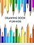 DRAWING BOOK FOR KIDS by Marvin James