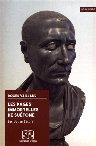 Les Pages immortelles de Suétone (Paperback)