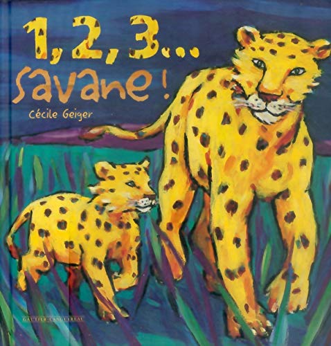 1, 2, 3 Savane ! (Paperback)