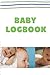Baby Log Book: Daily Log an...