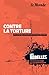 Contre la torture (tome 19) (Les rebelles)