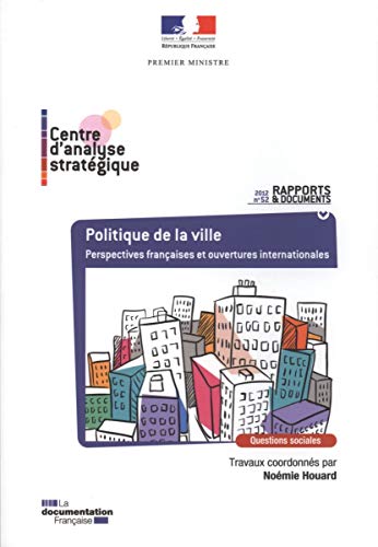 Politique de la ville : Perspectives françaises et ouvertures internationales (Paperback)