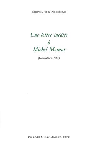 Une lettre inédite à Michel Mourot: Gennevilliers,1965 (Paperback)