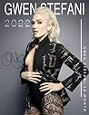 Gwen Stefani Calendar 2022: Gwen Stefani 2022 Planner with Monthly Tabs and Notes Section, Gwen Stefani Monthly Square Calendar with 18 Exclusive Photos Gwen Stefani Calendar 2022: Gwen Stefani 2022 Planner with Monthly Tabs and Notes Section, Gwen Stefani Monthly Square Calendar with 18 Exclusive Photos