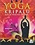 Yoga kripalu. Guía de práct...