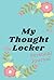 My Thought Locker: Personal...