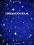 Dream Journal: Record Noteb...