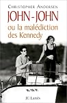 John-John ou La m...
