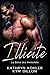 Illicite (La Série des Immo...