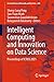 Intelligent Computing and Innovation on Data Science: Proceedings of ICTIDS 2021 (Lecture Notes in Networks and Systems Book 248)