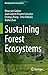Sustaining Forest Ecosystem...