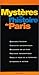 Mystères de l'histoire de P...