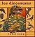 Les dinosaures