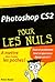 Photoshop CS2 pour les Nuls