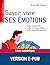 Savoir vivre ses émotions