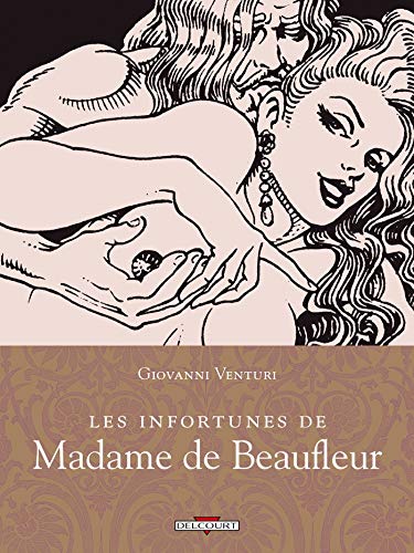 Les Infortunes de madame de Beaufleur (Hardcover)