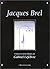 Jacques Brel : chansons, po...