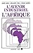 L'Avenir industriel de l'Afrique by Samir Amin