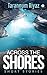 Across the Shores by Tarannum Riyaz