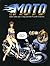 Moto (La): DEBRIDEE PAR L'E...