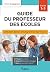 Guide du professeur des écoles - Débuter dans l'enseignement ... by Aline Merlot