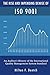 The Rise and Impending Demise of ISO 9001: An Auditor’s History of the International Quality Management System Standard