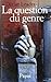La Question du genre