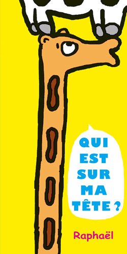 qui est sur ma tete (Board Book)