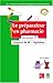 Le Préparateur en pharmacie...