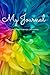 My Journal: A Lined Noteboo...