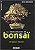 La connaissance du bonsaï -...