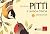 Pitti e l'amica cincia. Primi voli in lettura. Storie per imp... by Camillo Bortolato