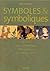 Symboles et symboliques