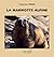 LA MARMOTTE ALPINE by Catherine Perrin