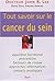 Tout savoir sur le cancer d...