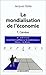 La mondialisation de l'économie tome 1 genese by Adda