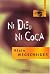 Ni dieu ni coca by Alain Wegscheider