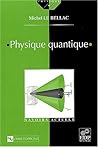 Physique quantique Physique quantique