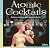 Atomic cocktails by Reed Darmon