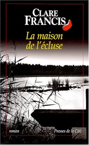La maison de l'écluse (Paperback)