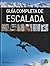 Guía completa de escalada